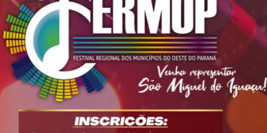 São Miguel: Governo Municipal prorroga prazo para inscrições de interessados em representar o município no FERMOP