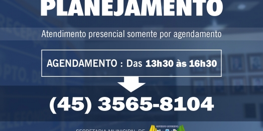 Secretaria de Planejamento de São Miguel do Iguaçu inicia agendamento para atendimentos presenciais