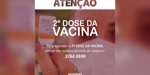 Secretaria de Saúde de Medianeira orienta população para a segunda dose da vacina contra a Covid-19