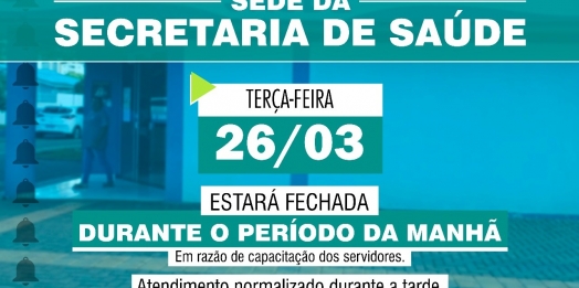 Secretaria de Saúde de São Miguel do Iguaçu estará fechada na manhã desta terça-feira (26)