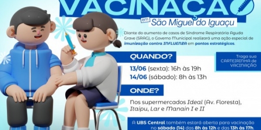 São Miguel do Iguaçu: Secretaria de Saúde vai realizar ação especial de vacinação contra gripe nesta sexta (13) e sábado (14)