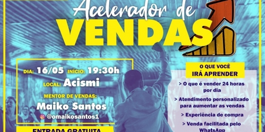 SMI: Governo Municipal vai realizar workshop ‘Acelerador de vendas’ para Micro e Pequenos Empreendedores