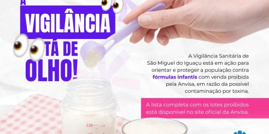 SMI: Vigilância Sanitária orienta sobre proibição de lotes de fórmula infantil pela Anvisa