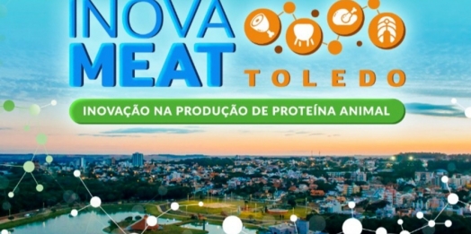Toledo recebe evento de inovação na produção de proteína animal
