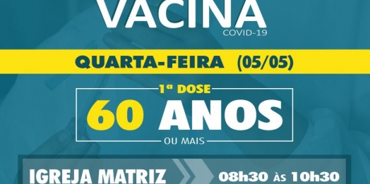 Vacinação de idosos de 60 anos ou mais em São Miguel do Iguaçu