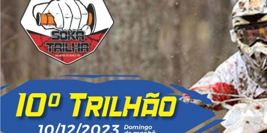 Vem aí o 10º trilhão de motos da Equipe Soka Trilha de São Miguel do Iguaçu