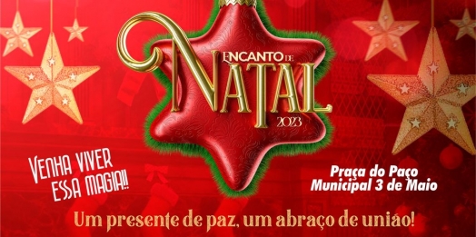 Venha viver conosco o Encanto de Natal de Santa Terezinha de Itaipu