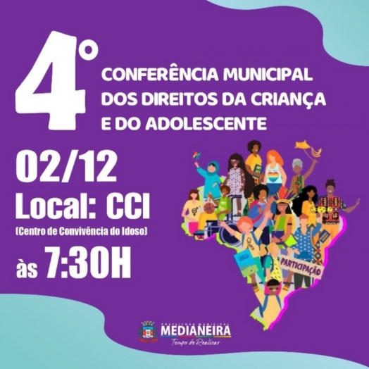 02 de dezembro acontece a IV Conferência Municipal dos Direitos da Criança e do Adolescente de Medianeira