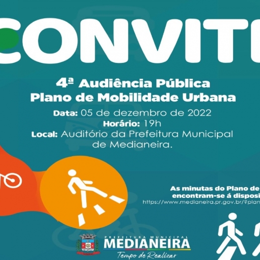 4ª Audiência Pública do Plano de Mobilidade Urbana em Medianeira