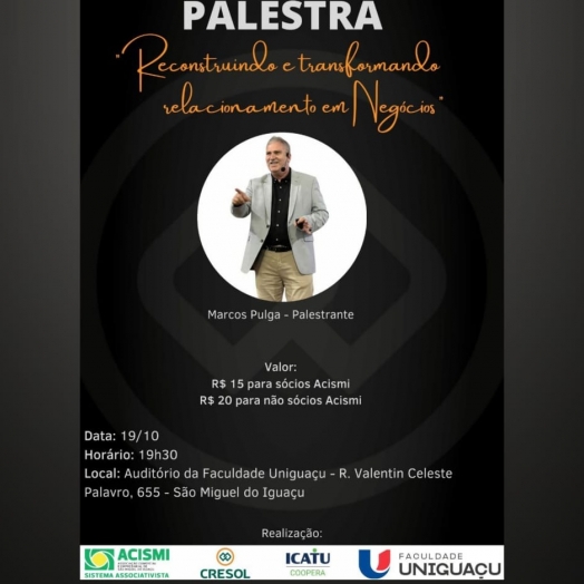 ACISMI abre inscrições para a palestra "Reconstruindo e Transformando Relacionamento em Negócios"