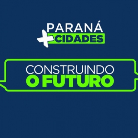 Assembleia Legislativa estará presente no Paraná Mais Cidades, em Foz do Iguaçu