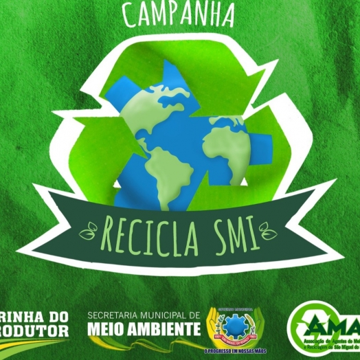 Campanha Recicla São Miguel retornará neste sábado (11)