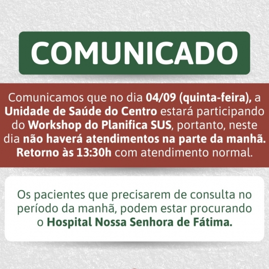 COMUNICADO: Unidade de Saúde do Centro de Missal não terá atendimento ao público na quinta-feira