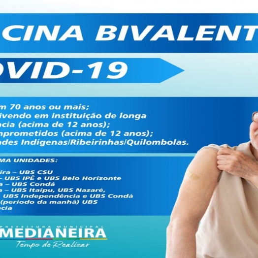 Covid-19: Saúde de Medianeira começa a aplicação da vacina bivalente
