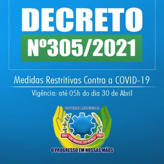 Decreto em São Miguel do Iguaçu mantém medidas preventivas até o dia 30 de abril