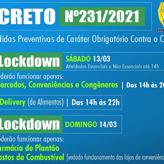 Decreto regulamenta horários de atendimento para o sábado (13) e determina lockdown no domingo (14)