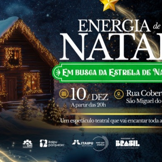 Espetáculo ‘Energia do Natal’ será realizado em São Miguel do Iguaçu no dia 10 de dezembro