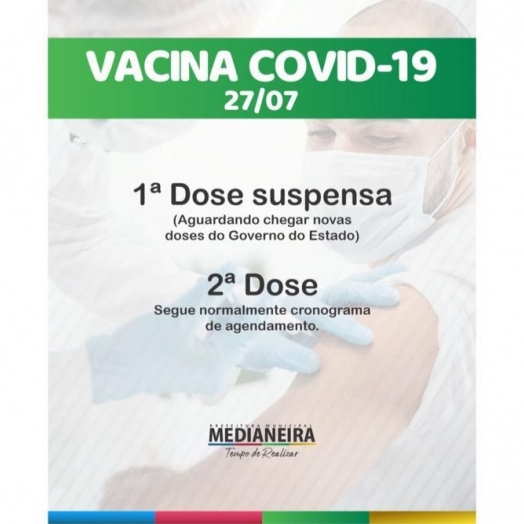 Está suspensa a 1° dose da vacina contra o Covid-19 em Medianeira
