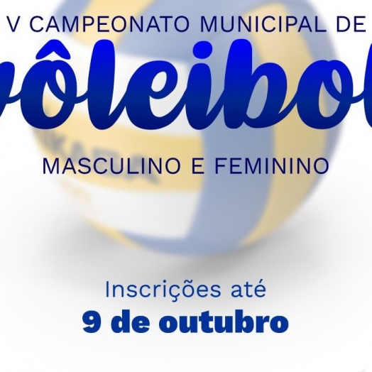 Estão abertas as inscrições para o V Campeonato Municipal de Voleibol Masculino e Feminino