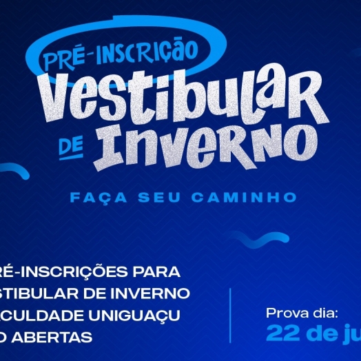 Faculdade UNIGUAÇU abre inscrições para o Pré Vestibular de Inverno com sorteios e descontos especiais nas mensalidades