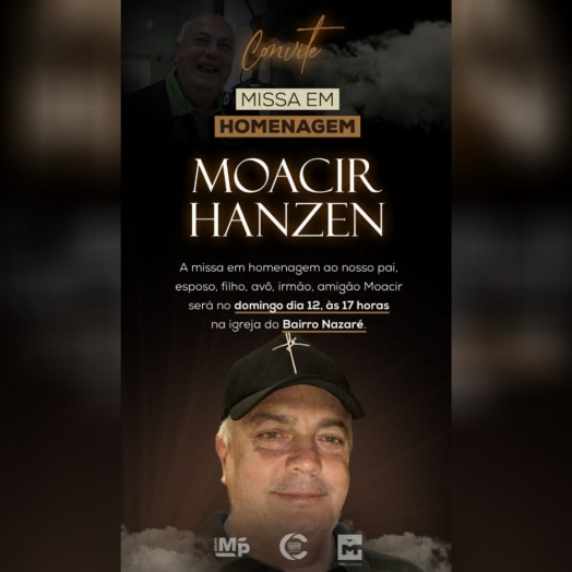Familiares convidam para Missa de Homenagem a Moacir Hanzen