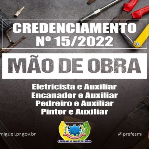 Governo de São Miguel do Iguaçu está com credenciamento aberto para contratação de mão de obra