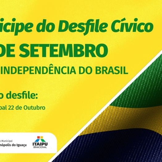 Governo Municipal de Serranópolis convida entidades civis para o desfile de 7 de Setembro