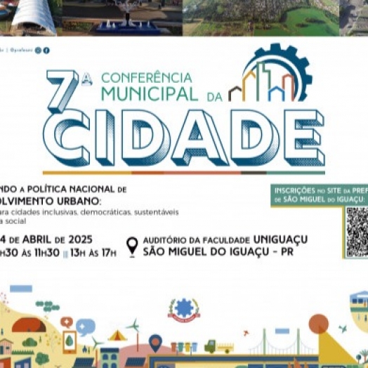 Governo Municipal convoca comunidade para participar da 7ª Conferência Municipal da Cidade