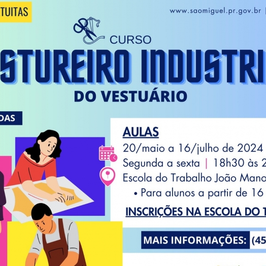 Governo Municipal de São Miguel do Iguaçu abre inscrições para o curso de Costureiro Industrial do Vestuário