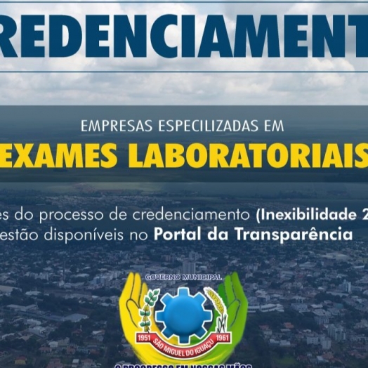 Governo de São Miguel do Iguaçu credencia empresas especializadas em exames laboratoriais