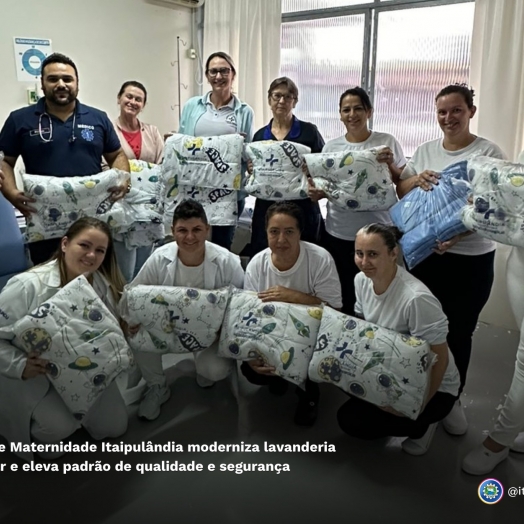 Hospital e Maternidade Itaipulândia moderniza lavanderia hospitalar e eleva padrão de qualidade e segurança
