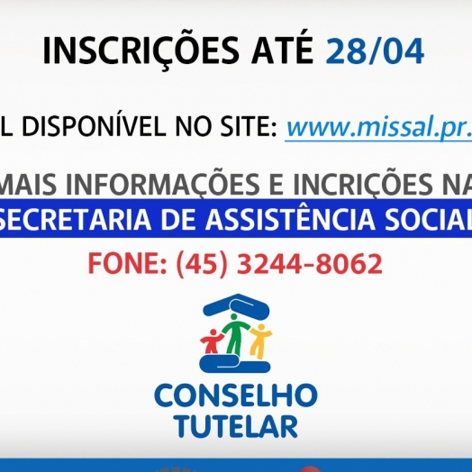 Inscrições para eleição do Conselho Tutelar de Missal encerram nesta sexta-feira (28)