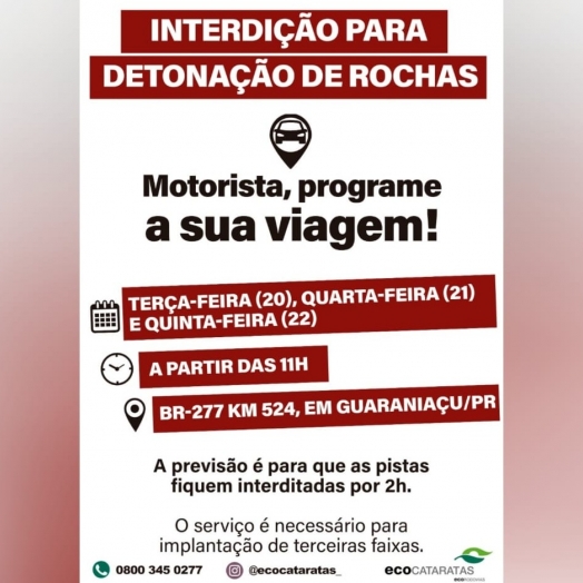 Interdição na BR-277 para detonação de rochas, em Guaraniaçu
