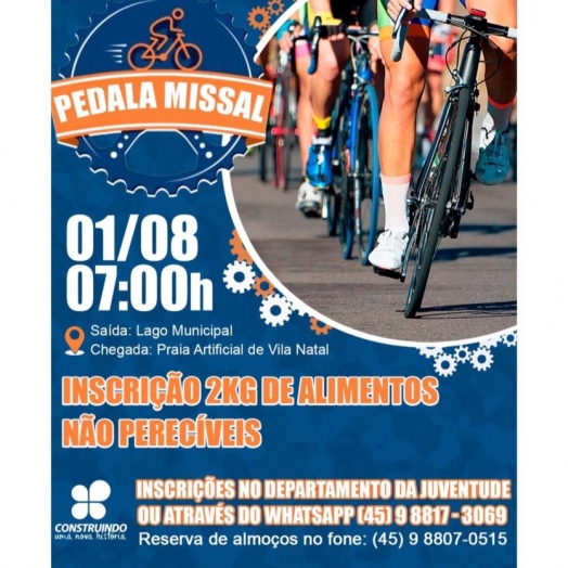 No dia 1º de agosto ocorre o Pedala Missal