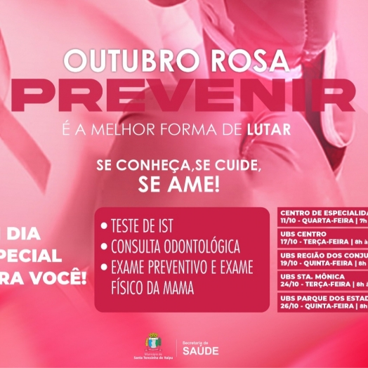 Outubro Rosa: Prevenir é a melhor forma de lutar