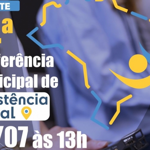 Prefeitura realiza 14ª Conferência Municipal de Assistência Social