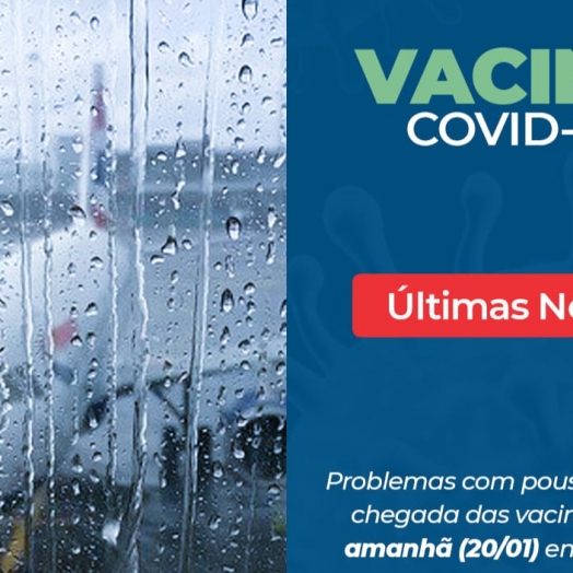 Covid-19: Problemas com pouso muda a chegada das vacinas em Guaíra