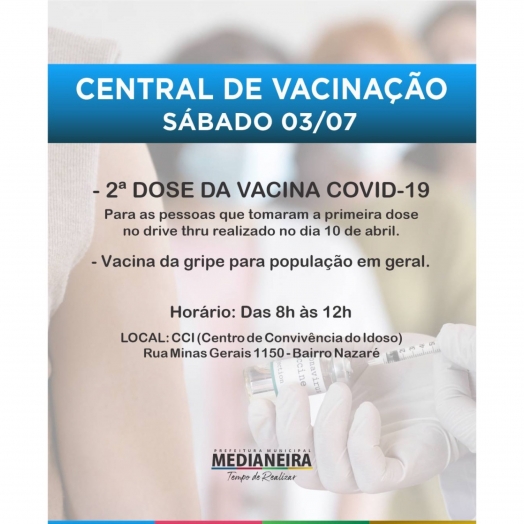 Sábado terá vacinação para segunda dose Covid-19 e vacina da Gripe em Medianeira