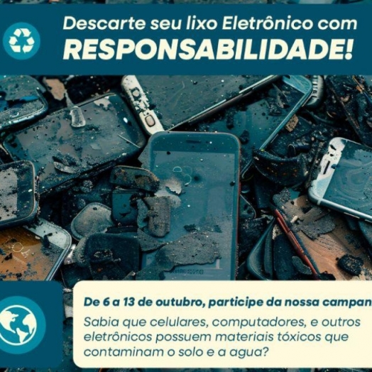 Santa Helena promove campanha de descarte consciente de lixo eletrônico