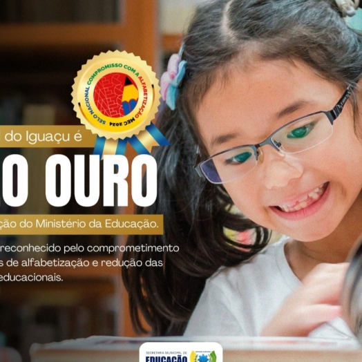 São Miguel do Iguaçu é Selo Ouro de Alfabetização do Ministério da Educação