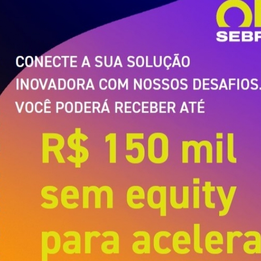 Sebrae Paraná abre edital de até R$ 600 mil para inovação aberta com startups