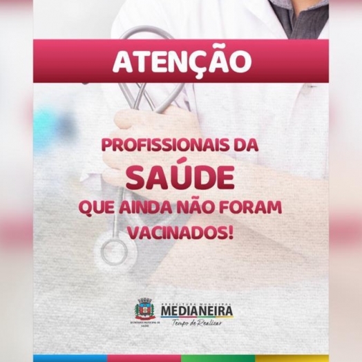 Secretaria de Saúde de Medianeira chama profissionais da saúde para vacinação