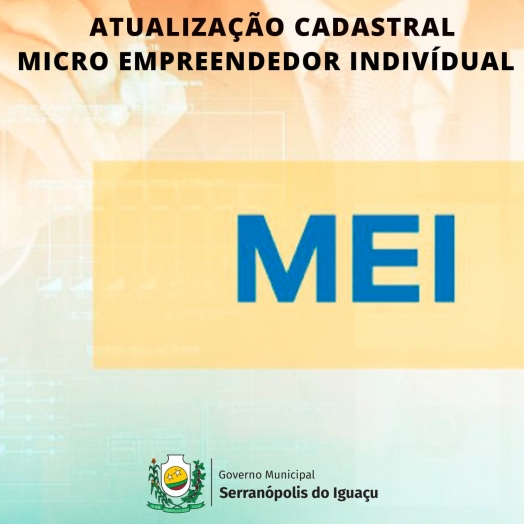 Serranópolis: Atualização cadastral do MEI já pode ser realizada na Sala do Empreendedor