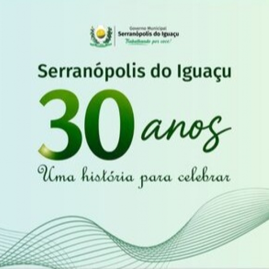 Serranópolis do Iguaçu terá programação especial em comemoração ao aniversário do município