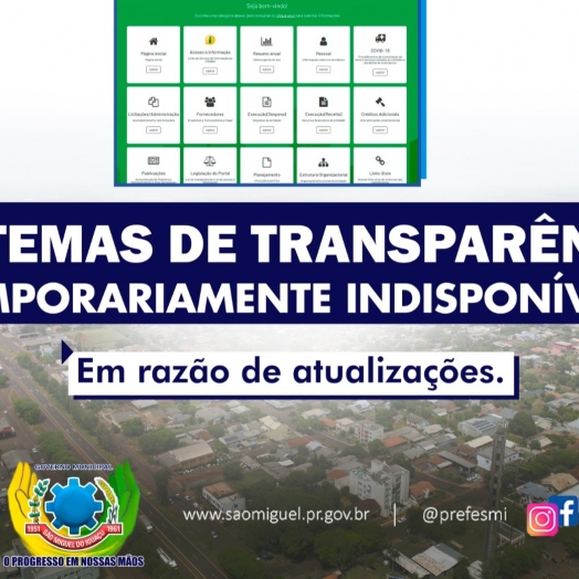 Sistemas de transparência pública de São Miguel do Iguaçu passam por atualização e ficam temporariamente indisponíveis