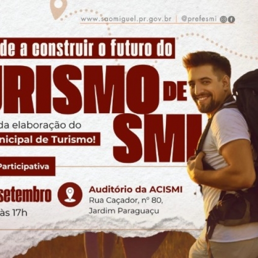 SMI: Governo municipal convida para 3ª oficina do plano municipal de turismo