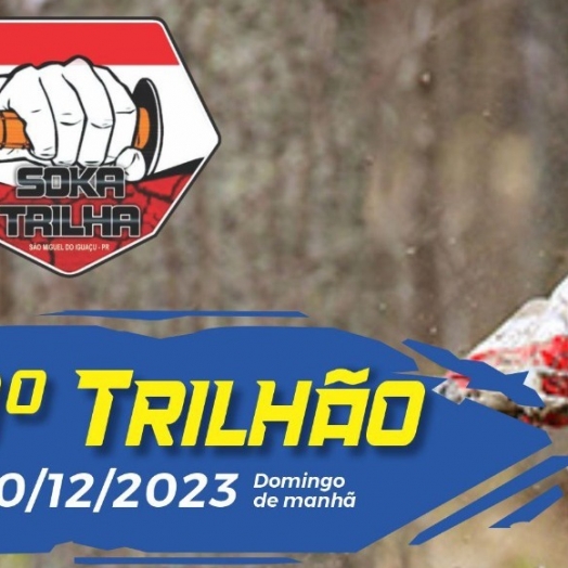 Vem aí o 10º trilhão de motos da Equipe Soka Trilha de São Miguel do Iguaçu